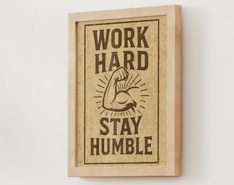 Work Hard Stay Humble - Vintage Printable Wall Art | Motivational Gym Decor | Rustic Fitness Poster