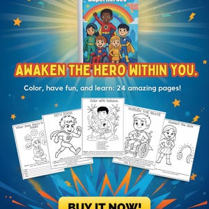 Puede incluir: Un libro para colorear para niños titulado "My World of Superheroes" con una portada con superhéroes de dibujos animados. La imagen incluye ejemplos de páginas para colorear y el texto "AWAKEN THE HERO WITHIN YOU." y "BUY IT NOW!"