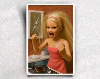 Melt Down Barbie Sticker, Weird Dark humor vinyl sticker, Funny Laptop or Planner Decal