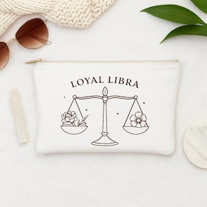 Loyal Libra Zodiac Makeup Bag, Astrological Cosmetic Pouch with Libra Scales and Florals, Gift for Libra Women, Libra Season Accessory