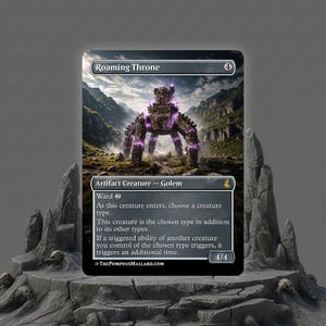 May include: A Roaming Throne card featuring a golem-like artifact creature with a mountainous background. The card has a purple and gray color scheme, with the text "Roaming Throne" at the top. The card's power and toughness are 4/4.