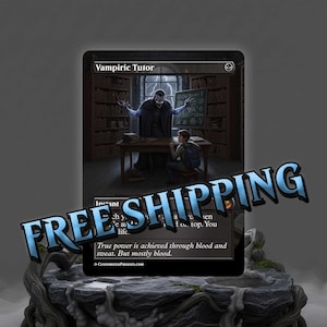 May include: A fantasy art card titled "Vampiric Tutor" depicts a vampire teaching a student in a library. The card features a dark color palette with text that reads "True power is achieved through blood and sweat. But mostly blood."