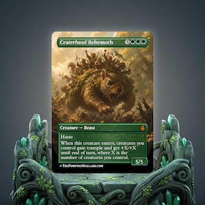 May include: A rectangular trading card titled Craterhoof Behemoth featuring a large brown squirrel-like creature with smaller creatures riding on its back. The card displays green text, a 5/5 power and toughness, and a forest-themed illustration.