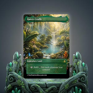 May include: A Magic: The Gathering card titled "Gaea's Cradle" featuring a lush landscape with a waterfall and a serene pool of water. The card is a Legendary Land with green text and accents. The card is displayed on a stone-like stand with green crystals.
