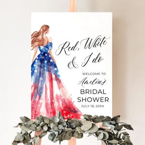 Vermelho, Branco e Eu Aceito Placa de Boas-Vindas para Chá de Panela Vestido de Noiva Patriótico de 4 de Julho Vestido de Noiva Americano Pôster para Chá de Panela do Dia da Independência