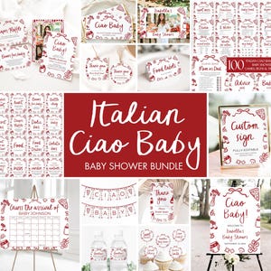 May include: A collection of Italian-themed baby shower decorations. The design features red and white illustrations of pizza, pasta, and baby-related items. The text "Italian Ciao Baby" is prominently displayed, along with various signs, labels, and games.