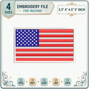 Può includere: Un file di ricamo digitale per macchina con un design rettangolare della bandiera degli Stati Uniti con strisce rosse e bianche e un cantone blu con forme a stella bianche. Il testo include 4 SIZES e 3.5" 4" 4.5" 5" INCH. Formati PES, DST, EXP, JEF e VP3 elencati in basso.