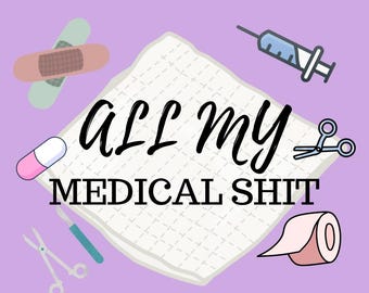 Toda mi mierda médica