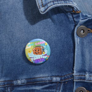 Custom Pin Buttons, Fun Toaster Bath Pins, Cute Accessory, Gift for Friends, Humor Button, Quirky Decor