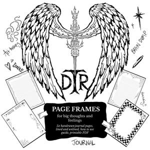 May include: Black and white digital art featuring angel wings, a decorative cross, and the letters DTR. The image includes journal pages with the text "PAGE FRAMES for big thoughts and feelings" and "JOURNAL". Additional doodles and text are also present.