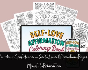 Self-Love Affirmation Coloring Pages: Mindful Art for Kids & Moms (PDF Download