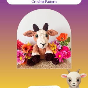 May include: A handmade crochet goat toy in shades of brown, cream, and black, set against a backdrop of vibrant flowers. The image includes the text "Sir BaaBaa the Goat Crochet Pattern" and "PATTERN BY @YARNIMALS_BY_TONI".