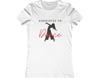 Frauen Tanz inspirierendes T-Shirt, perfektes Geschenk für Tänzer, Motivations-Shirt, Fitnessbekleidung, Freizeitkleidung
