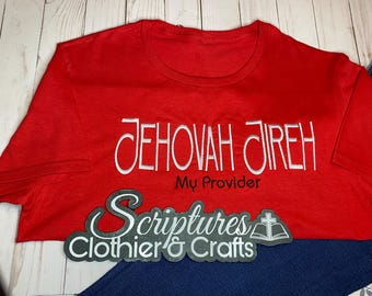 Jehovah Jireh My Provider T-Shirt
