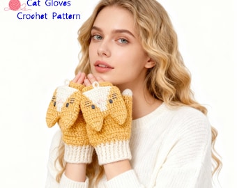 Cat Flip Top Gloves Crochet Pattern Child and Adult Sizes for DIY Gifts (PDF Pattern + video)