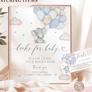 May include: A baby shower sign featuring an elephant illustration with balloons. The sign says "books for baby" and asks guests to bring books. A matching card is also included in the image.