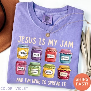 Jesus Is My Jam, Christian Shirt, Comfort Colors® Christian Gift,JESUS Christ Shirt,Gift For Christian,Funny Jesus Shirt, Christian MOM tee