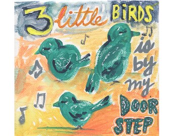 Three Little Birds