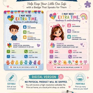 May include: Two rectangular autism ID badge templates with colorful puzzle piece and floral graphics. Each badge includes fields for name, age, address, diagnosis, and emergency contact information, plus the text I MAY NEED EXTRA TIME, kindness & understanding.