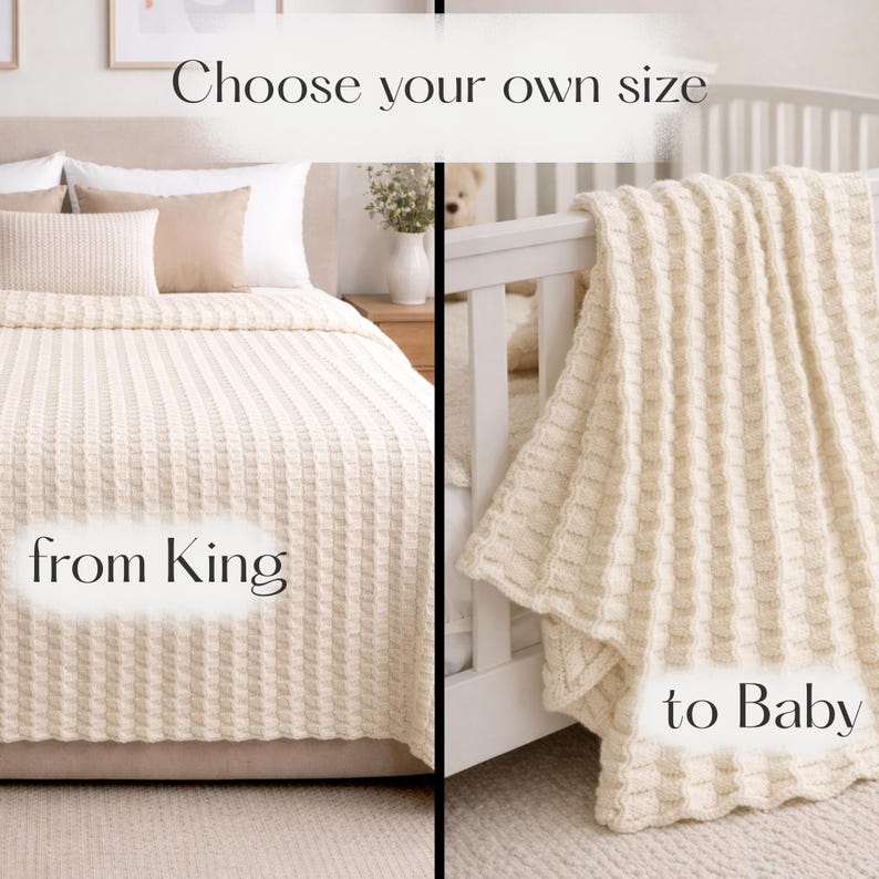 May include: Cream-colored knitted blankets, one on a bed and another draped over a crib. The text "Choose your own size" and "from King to Baby" is displayed. The blankets have a textured, ribbed pattern.