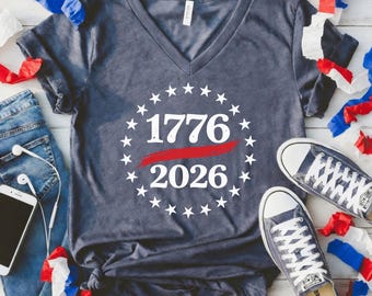 1776 2026 V Neck Shirt, America 250th Anniversary, Semiquincentennial Celebration Tee, Patriotic USA Apparel Fourth Of July Independence Day