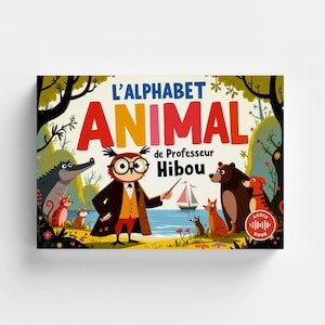 L&#39;alphabet animalier du professeur Hibou – Livre éducatif avec narration