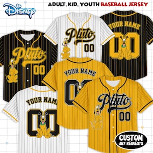 May include: Baseball jerseys featuring Pluto from Disney. The jerseys are available in black, white, and yellow with Pluto graphics and the option to customise with a name and number. The text "ADULT, KID, YOUTH BASEBALL JERSEY" is at the top.
