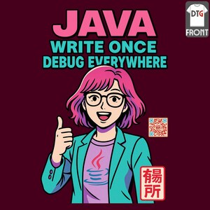 May include: A maroon t-shirt design with a cartoon illustration of a person with pink hair and glasses giving a thumbs up. The text "JAVA WRITE ONCE DEBUG EVERYWHERE" is displayed above the character. A QR code and Japanese text are also present.