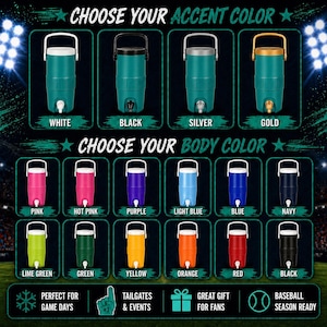 May include: A selection of insulated beverage coolers in various colors, including white, black, silver, and gold accents. Body colors range from pink to navy, with options like lime green, yellow, and red. Text reads "Choose Your Accent Color" and "Choose Your Body Color."