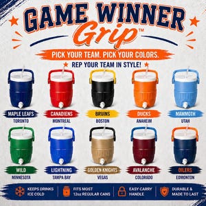 May include: A promotional image showcasing a variety of team-colored water coolers. Each cooler features a team name and logo, including Maple Leafs, Canadiens, Bruins, Ducks, and others. The text reads "Game Winner Grip" and "Pick Your Team. Pick Your Colors."
