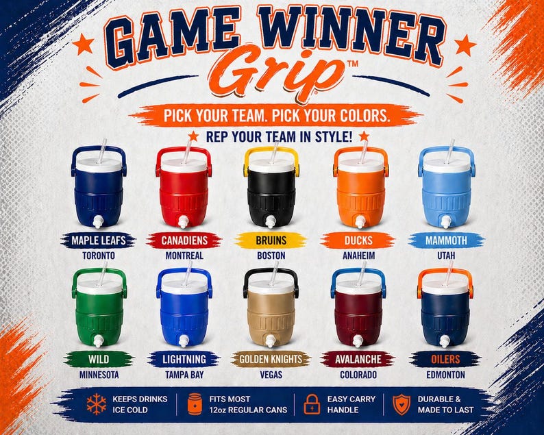 May include: A promotional image showcasing a variety of team-colored water coolers. Each cooler features a team name and logo, including Maple Leafs, Canadiens, Bruins, Ducks, and others. The text reads "Game Winner Grip" and "Pick Your Team. Pick Your Colors."