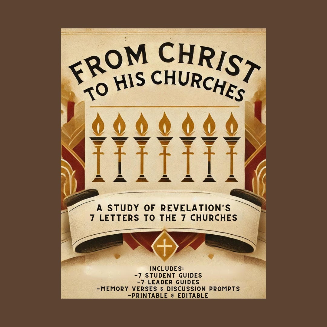 From Christ to His Churches – Revelation Bible Study | 7-week ...