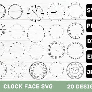 Puede incluir: Una colección de 20 diseños de esferas de reloj en blanco y negro. Los diseños incluyen varios estilos, como números romanos, números arábigos y esferas minimalistas. Los formatos de archivo incluyen SVG, PNG, DXF, EPS y JPG. El texto "CLOCK FACE SVG 20 DESIGNS" está en la parte inferior.