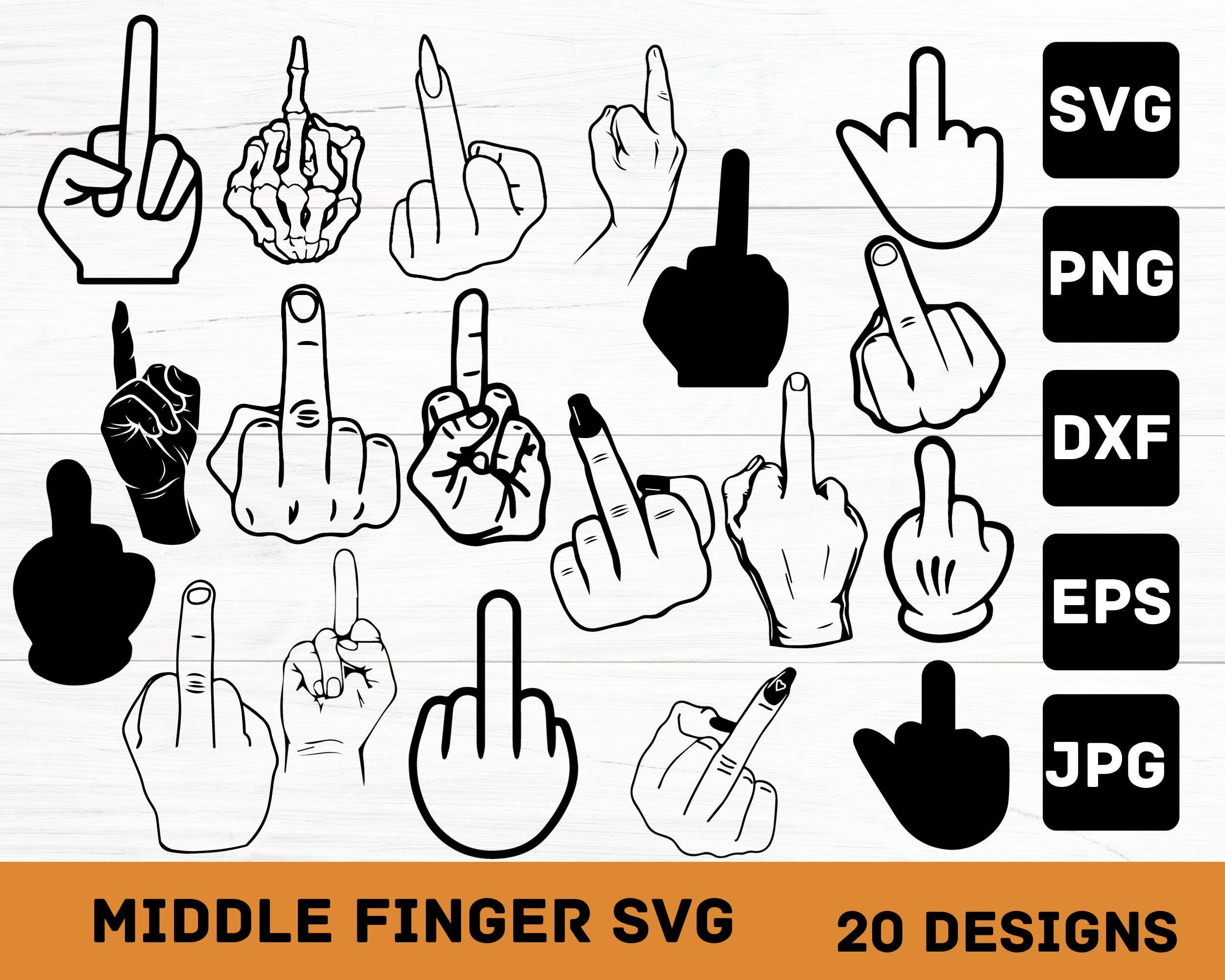Middle Finger Dxf File Middle Finger SVG Bundle: 20 Bold Designs (digital Download) - Etsy