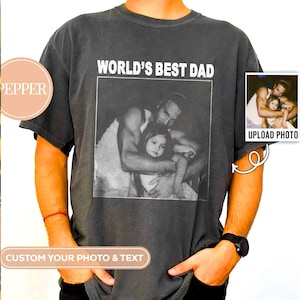 Comfort Colors® Custom Photo Dad shirt,PAPA with year, Gift for Husband, Father days Gift, Legend Husband Dad Papa Vintage Since,Dad Gift