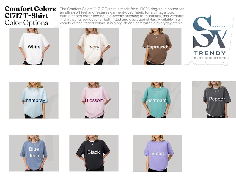 May include: A range of Comfort Colors C1717 T-shirts in colours such as white, ivory, espresso, chambray, blossom, seafoam, pepper, blue jean, black, and violet. The shirts are made from 100% ring-spun cotton with a vintage appearance.