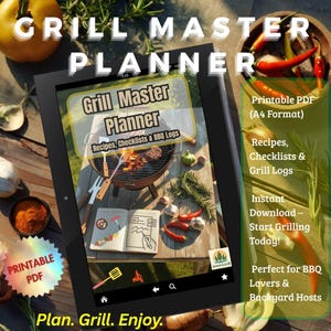 Può includere: Un tablet digitale che mostra un documento PDF stampabile intitolato "Grill Master Planner" con una foto di una griglia e un blocco note. Il testo "Ricette, liste di controllo e registri di barbecue" è anche visibile. Il documento è pubblicizzato come un download istantaneo per ricette, liste di controllo e registri di barbecue. Il testo "Plan. Grill. Enjoy." è nella parte inferiore dell'immagine.