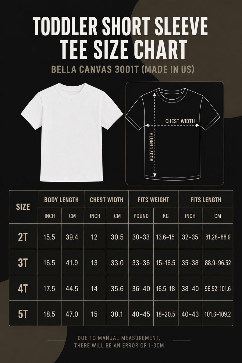 May include: A toddler short sleeve tee size chart for Bella Canvas 3001T. The graphic displays a white t-shirt, a line drawing showing body length and chest width, and a table listing sizes 2T through 5T with measurements in inches and pounds.