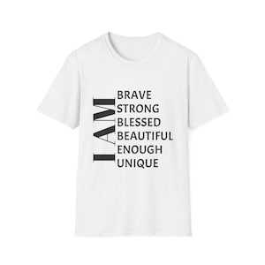 Ermächtigendes Zitat T-Shirt, ICH bin mutig stark gesegnet schön genug einzigartig, Motivations-T-Shirt, Geschenk für sie, Selbstliebe-Kleid