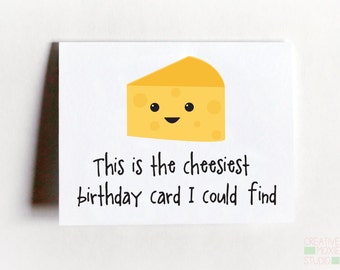 Tarjeta de cumpleaños más cursi: tarjeta divertida con juego de palabras para tu mejor amigo/a.