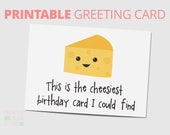 Printable Funny Birthday Card - Best Friend Birthday Card - This Is The Cheesiest Birthday Card I Could Find Card - Cheesy Birthday Card