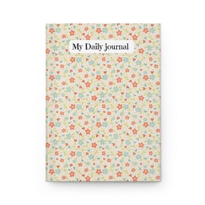 Diario Floral de Tapa Dura - Mi Diario, Cuaderno de Escritura, Diario Personal, Regalo para Ella, Agenda para Profesores, Diseño Floral