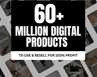 60 Million+ Digital Products Resell Bundle: PLR & MRR Rights, Canva Templates