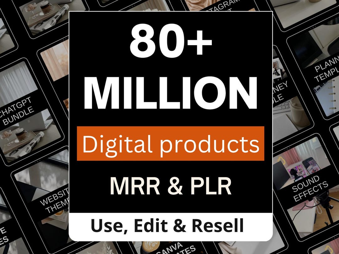 80 Million Digital Products Bundle | MRR PLR Resell Rights (digital ...
