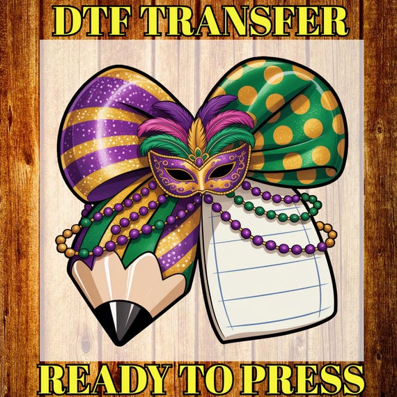 Mardi Gras Teacher DTF Transfer, Pencil Coquette Bow Heat Press, School Shirt Ready toPress