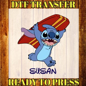 Custom Disney Stitch DTF Print, Personalized Stitch DTF Transfer, Stitch Themed Ready To Press, Stitch Heat Transfer, Iron On Transfer