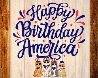 Camiseta Patriotic Cats DTF, Feliz Cumpleaños América, Roja Blanca Azul Lista para Imprimir