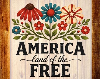 Floral America DTF Transfer, Land Of The Free Shirt Design, Patriotic Ready To Press
