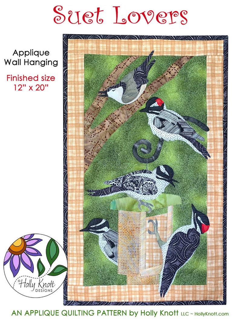 Suet Lovers Wall Hanging Applique Quilting Pattern with songbirds woodpeckers nuthatch bird feeder image 1