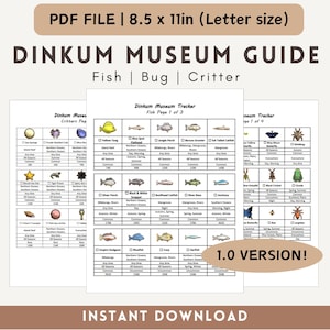 Puede incluir: Guía imprimible para el Museo Dinkum, que presenta una lista de verificación de peces, insectos y criaturas. La guía está dividida en tres páginas, cada página presenta una categoría diferente. La guía incluye ilustraciones de cada criatura, junto con información sobre su rareza, ubicación y la hora del día en que se pueden encontrar.